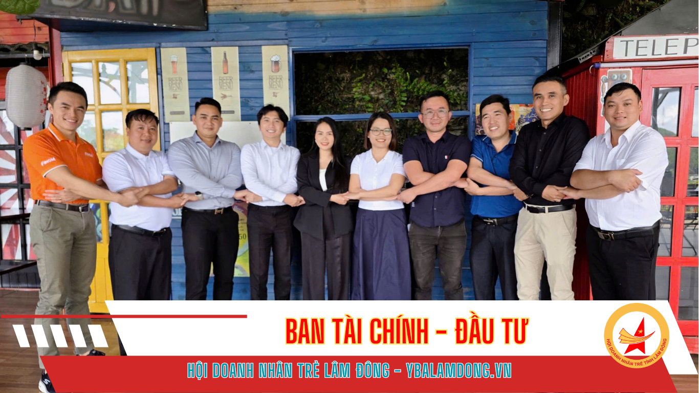 BAN TÀI CHÍNH - ĐẦU TƯ YBA LÂM ĐỒNG