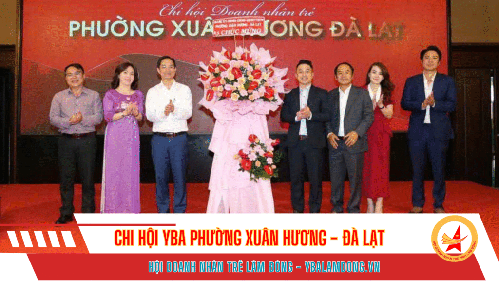 chi hội YBA Phường Xuân Hương - Đà Lạt ra mắt ngày 15/07/2025